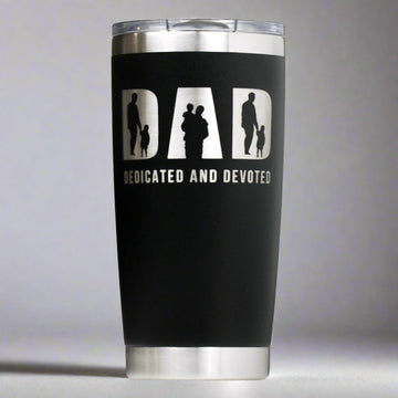 DAD Dedicated and Devoted Custom Engraved 20 oz Tumbler